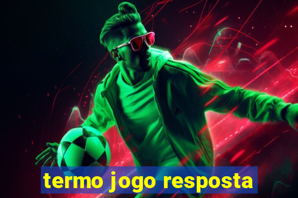 termo jogo resposta